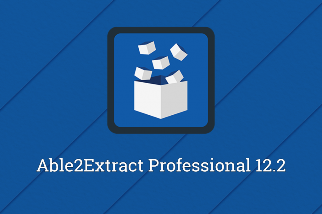 Able2Extract 12.2 Release