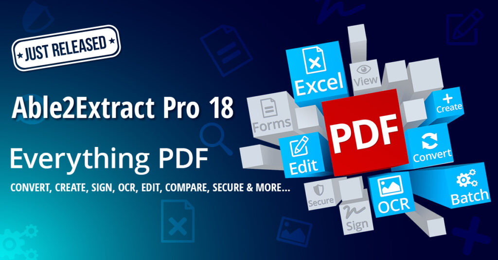 Able2Extract Professional 18 released on December 06